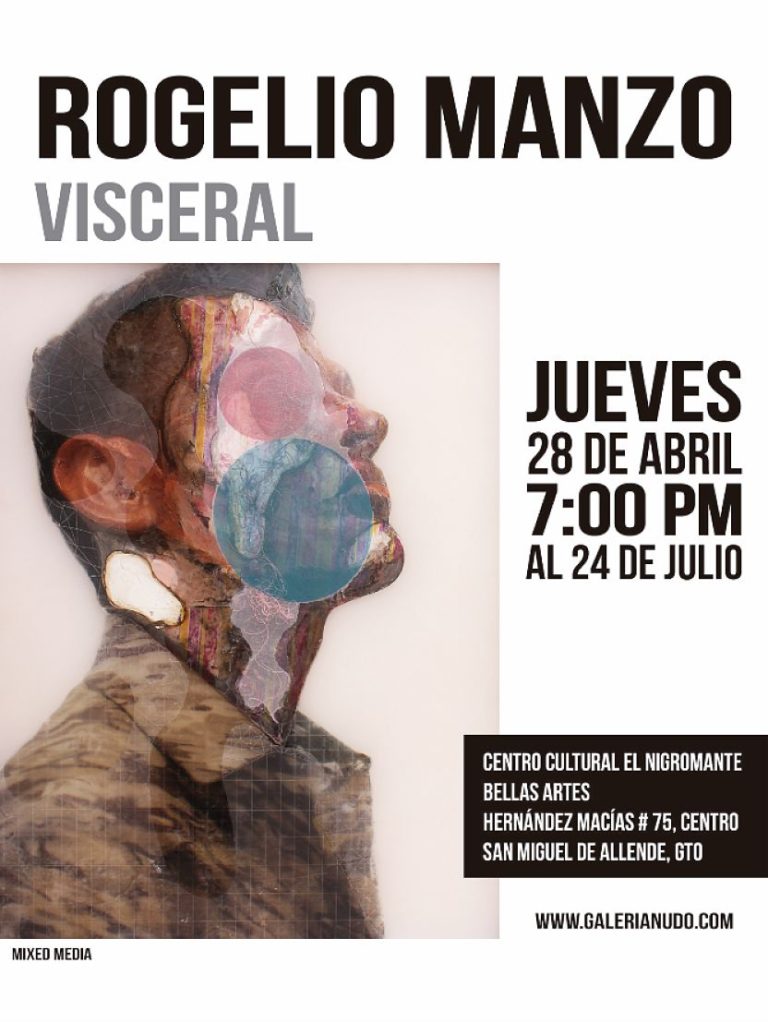 Lee más sobre el artículo Visceral By Rogelio Manzo / 28·Abr·2016